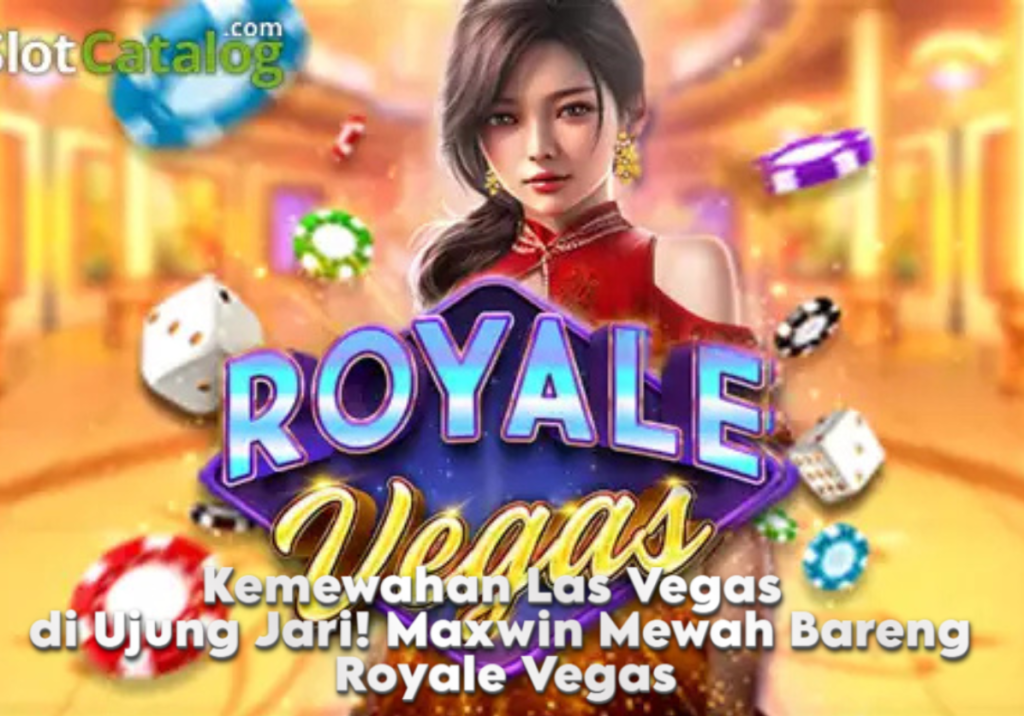Royale Vegas